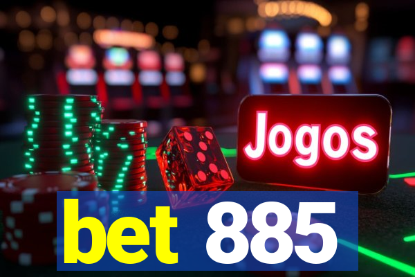 bet 885