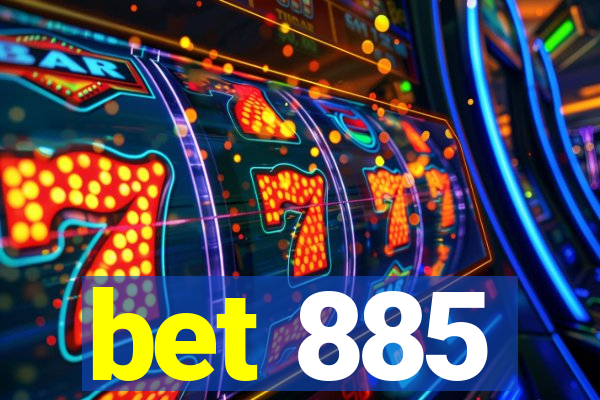 bet 885