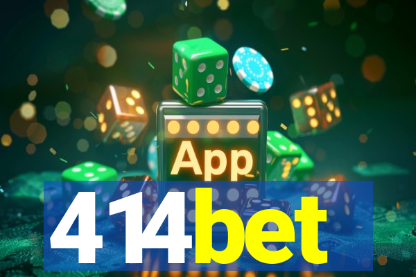 414bet