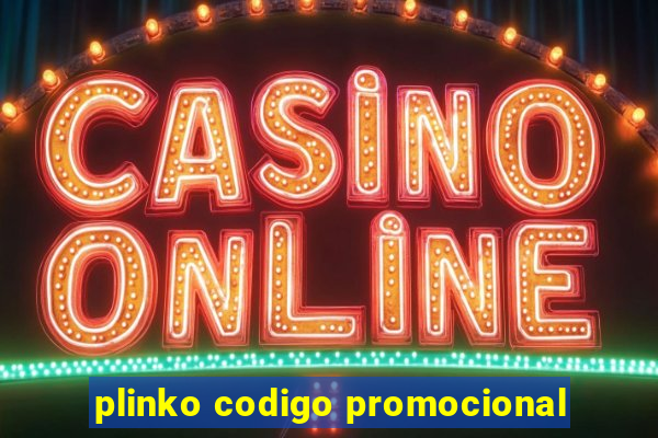 plinko codigo promocional