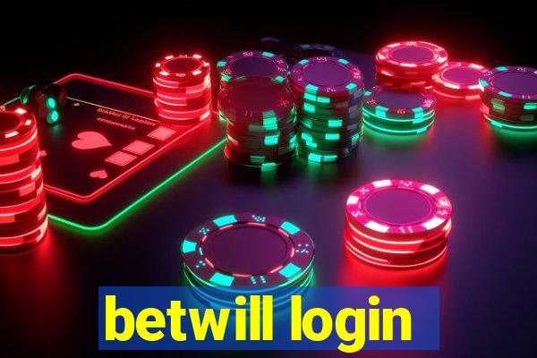 betwill login