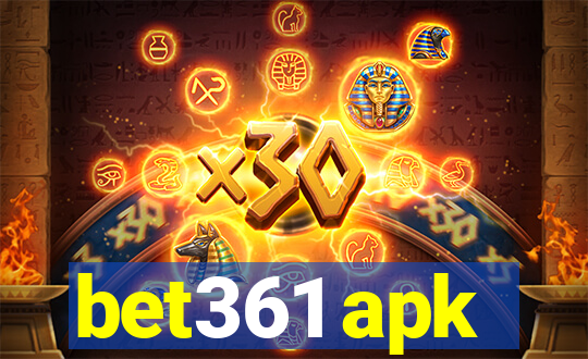 bet361 apk