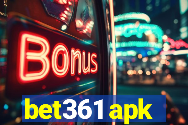 bet361 apk