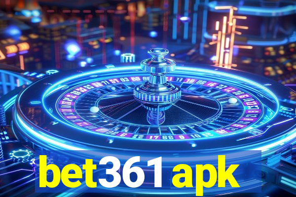 bet361 apk