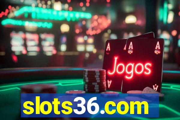 slots36.com