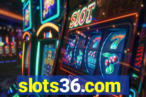 slots36.com