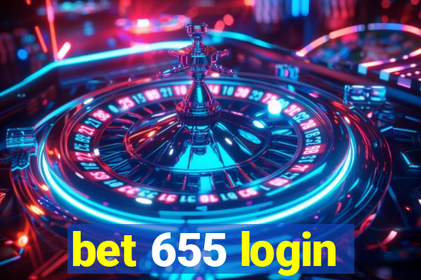 bet 655 login