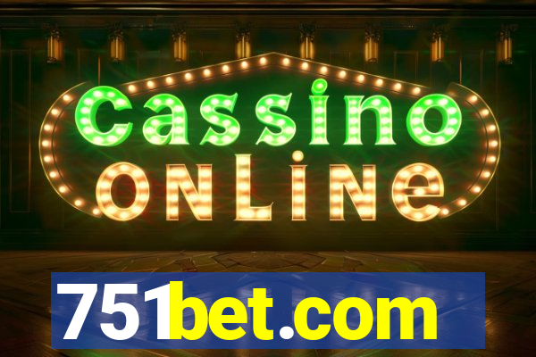 751bet.com