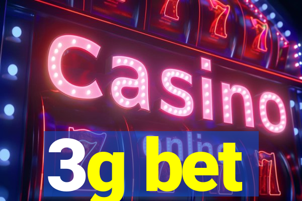 3g bet