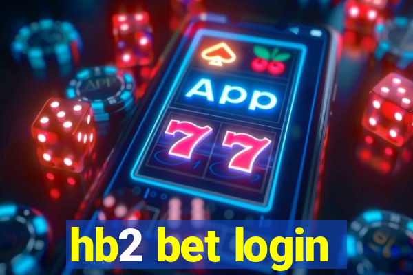 hb2 bet login