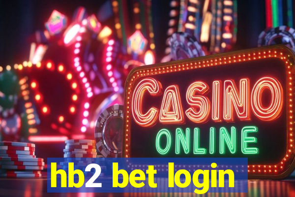 hb2 bet login