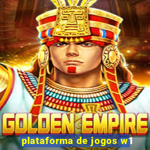 plataforma de jogos w1