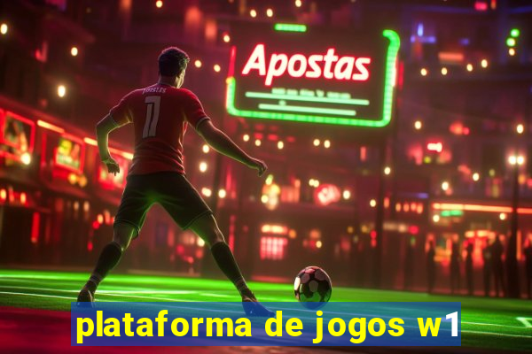 plataforma de jogos w1