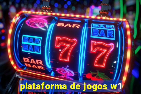 plataforma de jogos w1