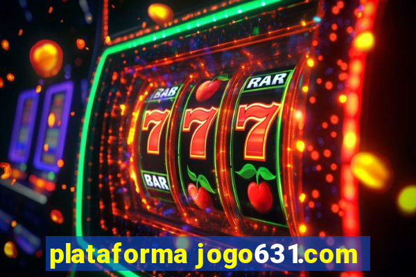 plataforma jogo631.com