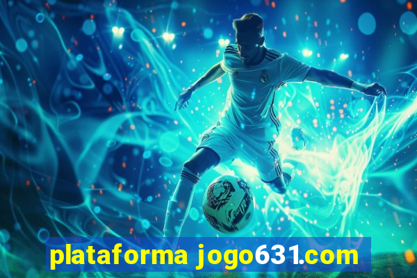 plataforma jogo631.com