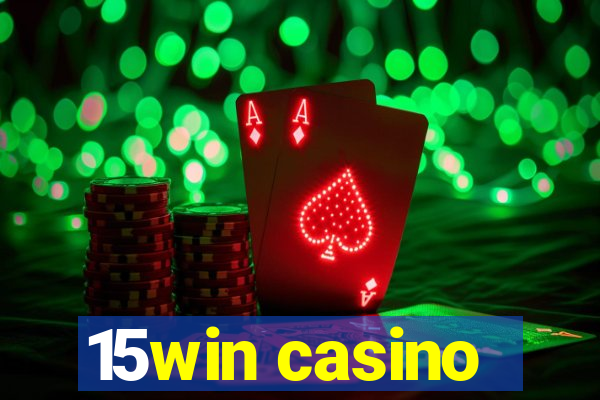 15win casino