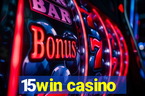 15win casino