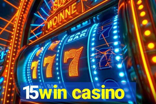 15win casino