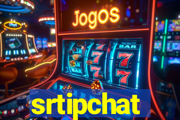 srtipchat