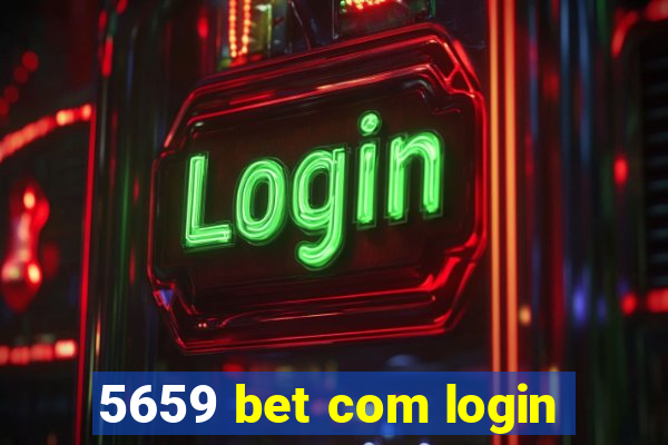 5659 bet com login