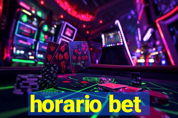 horario bet