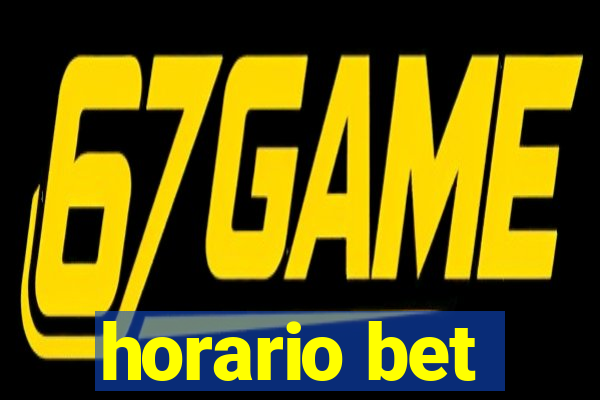 horario bet