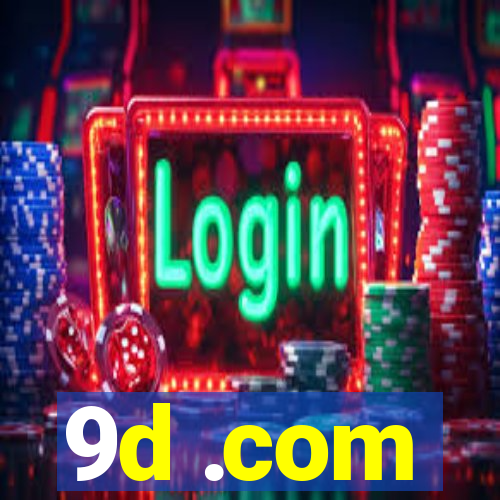 9d .com