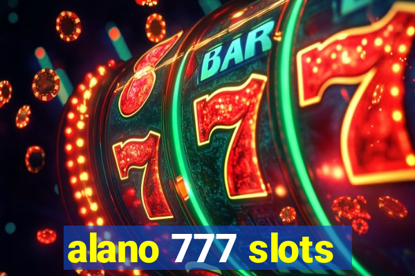 alano 777 slots