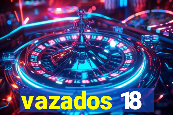 vazados 18