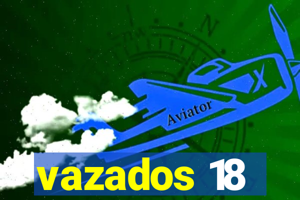 vazados 18