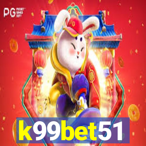 k99bet51