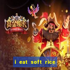 i eat soft rice in another world pt br