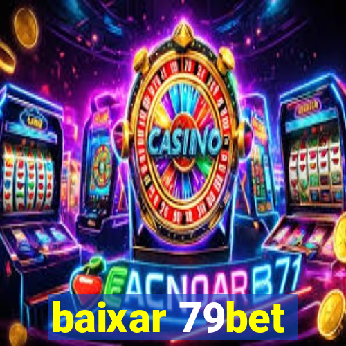 baixar 79bet