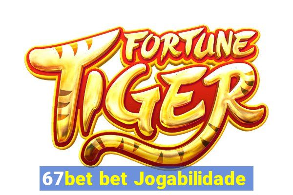 67bet bet Jogabilidade