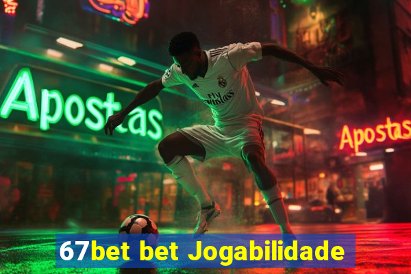 67bet bet Jogabilidade