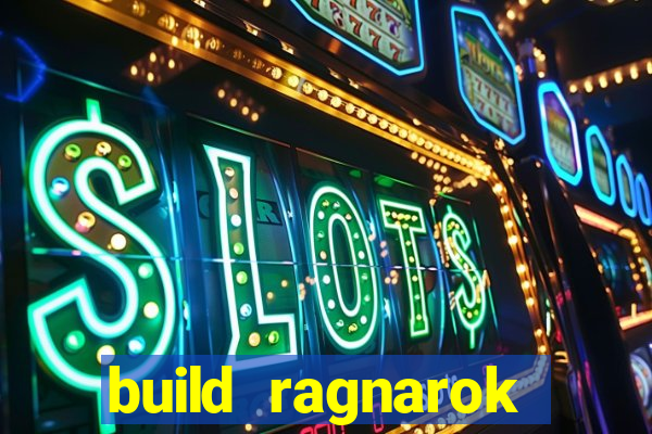 build ragnarok history reborn shadow