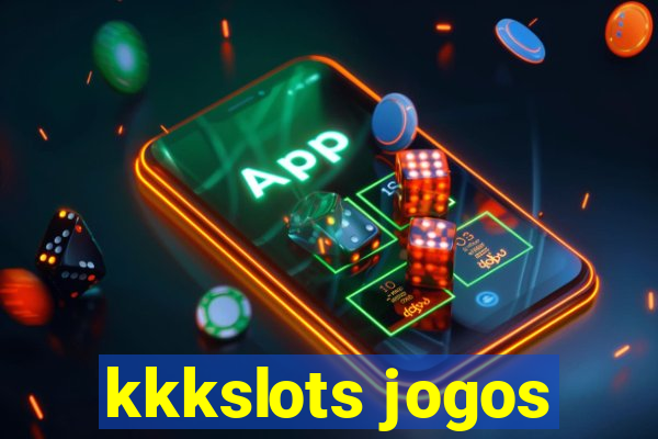 kkkslots jogos