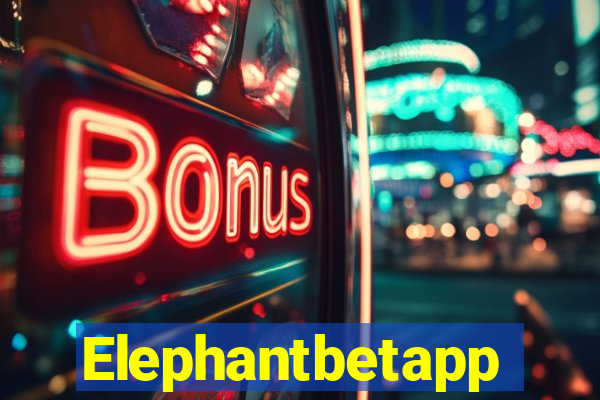 Elephantbetapp