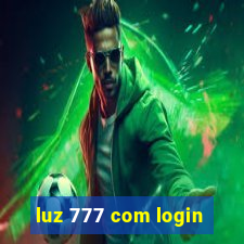 luz 777 com login