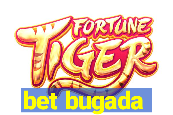 bet bugada