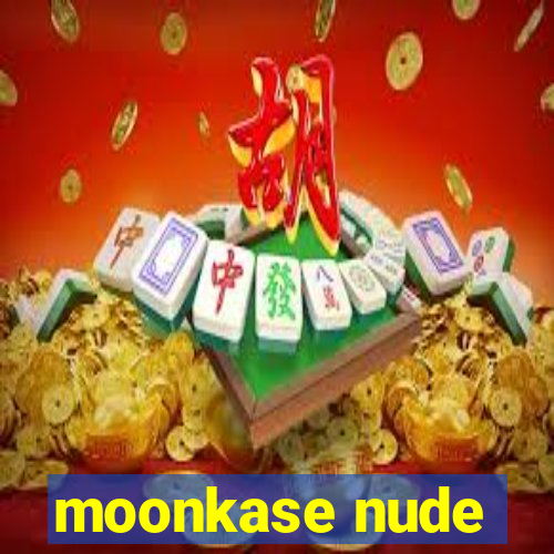 moonkase nude