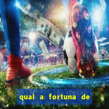 qual a fortuna de aloisio chulapa