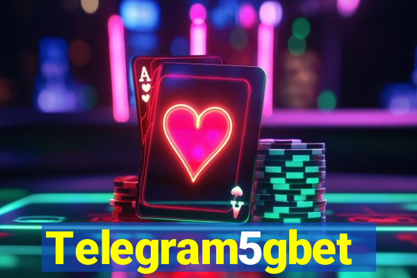 Telegram5gbet