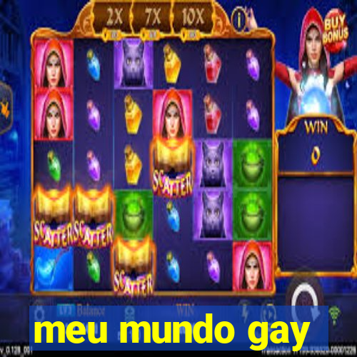 meu mundo gay