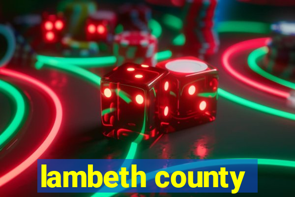 lambeth county