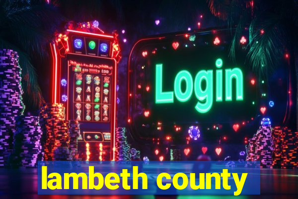 lambeth county