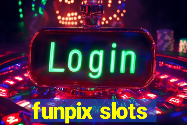 funpix slots