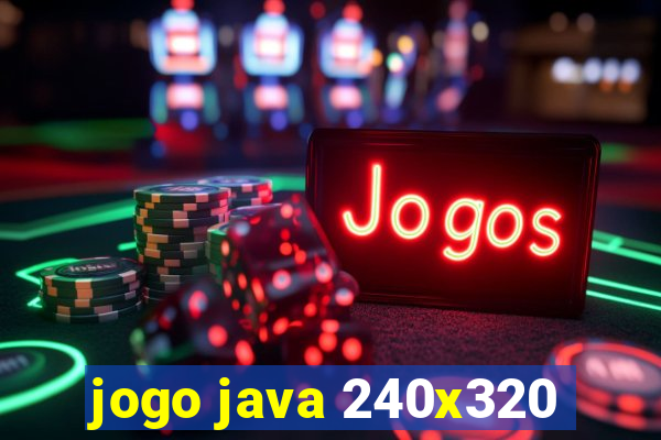 jogo java 240x320