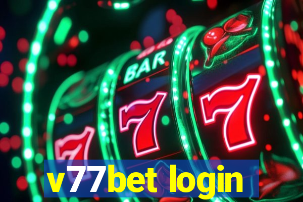 v77bet login